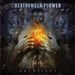 Deathember Flower : Architect